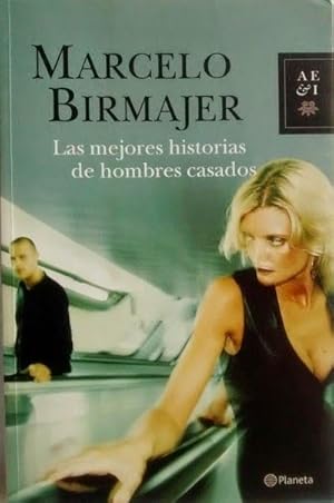 Seller image for Las mejores historias de hombres casados for sale by Green Libros