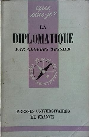 Seller image for La diplomatique. for sale by Librairie Et Ctera (et caetera) - Sophie Rosire