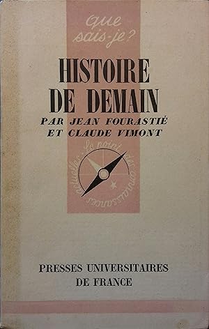 Seller image for Histoire de demain. for sale by Librairie Et Ctera (et caetera) - Sophie Rosire