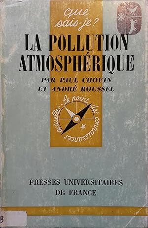 Image du vendeur pour La pollution atmosphrique. mis en vente par Librairie Et Ctera (et caetera) - Sophie Rosire