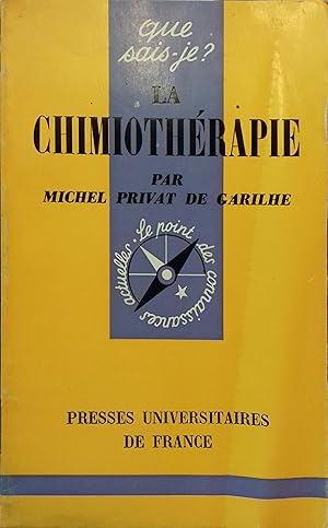 Image du vendeur pour La chimiothrapie. mis en vente par Librairie Et Ctera (et caetera) - Sophie Rosire