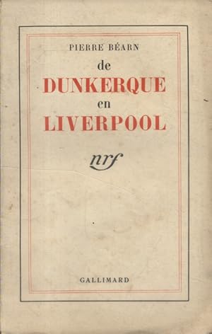 Seller image for De Dunkerque en Liverpool. for sale by Librairie Et Ctera (et caetera) - Sophie Rosire