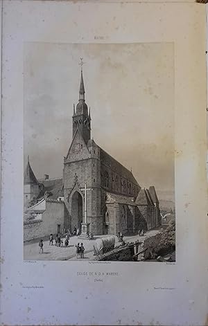 Mamers (Sarthe). Lithographie de Bachelier d'après le Baron de Wismes : N.-D. de Mamers. Vers 1856.