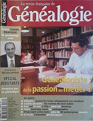 La Revue française de généalogie N° 151. La Revue française de généalogie N° 151. Avril-mai 2004.