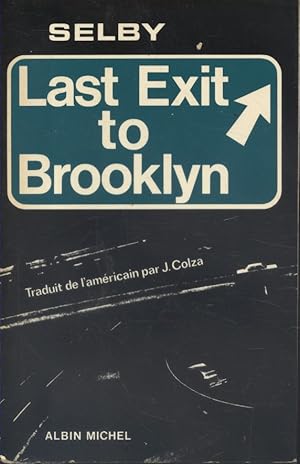 Seller image for Last exit to Brooklyn. for sale by Librairie Et Ctera (et caetera) - Sophie Rosire