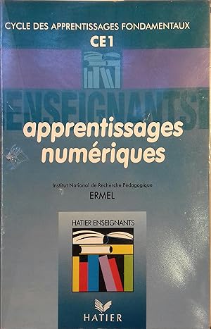 Apprentissages numériques CE1. Apprentissages numériques et résolution de problèmes - Cours éléme...