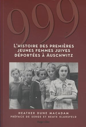 Seller image for L'histoire des premires jeunes femmes juives dportes  Auschwitz. for sale by Librairie Et Ctera (et caetera) - Sophie Rosire