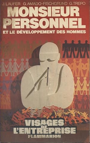 Imagen del vendedor de Monsieur personnel et le dveloppement des hommes. a la venta por Librairie Et Ctera (et caetera) - Sophie Rosire