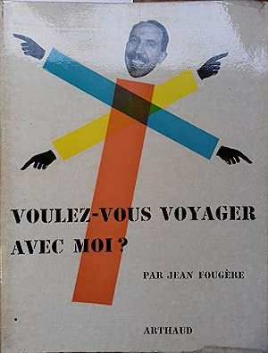 Immagine del venditore per Voulez-vous voyager avec moi ? venduto da Librairie Et Ctera (et caetera) - Sophie Rosire