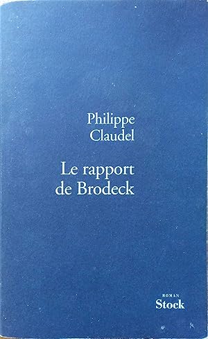 Le rapport de Brodeck.