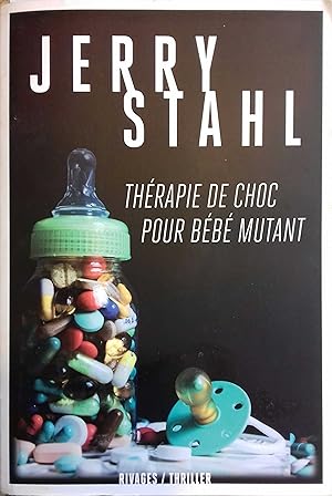 Image du vendeur pour Thrapie de choc pour bb mutant. mis en vente par Librairie Et Ctera (et caetera) - Sophie Rosire