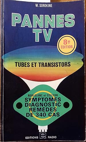 Image du vendeur pour Pannes TV. Symptmes, diagnostic, remdes. mis en vente par Librairie Et Ctera (et caetera) - Sophie Rosire