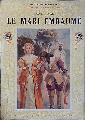 Seller image for Le mari embaum. for sale by Librairie Et Ctera (et caetera) - Sophie Rosire