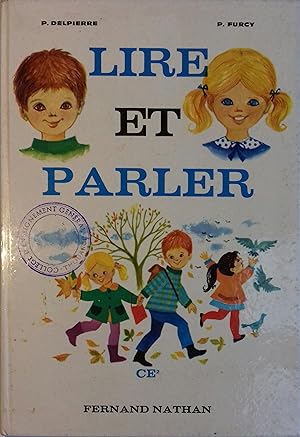 Seller image for Lire et parler. (Livre de lecture au CE2 , Cours lmentaire 2e anne). for sale by Librairie Et Ctera (et caetera) - Sophie Rosire