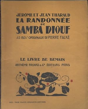 Seller image for La randonne de Samba-Diouf. Octobre 1929. for sale by Librairie Et Ctera (et caetera) - Sophie Rosire