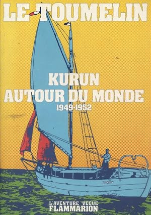Seller image for Kurun autour du monde. 1949-1952. for sale by Librairie Et Ctera (et caetera) - Sophie Rosire