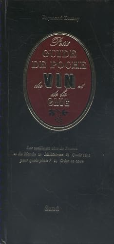 Seller image for Petit guide de poche du vin et de la cave. for sale by Librairie Et Ctera (et caetera) - Sophie Rosire