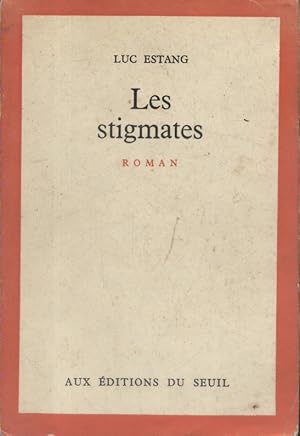 Seller image for Les stigmates. for sale by Librairie Et Ctera (et caetera) - Sophie Rosire