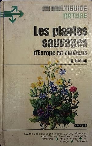 Les plantes sauvages d'Europe en couleurs.