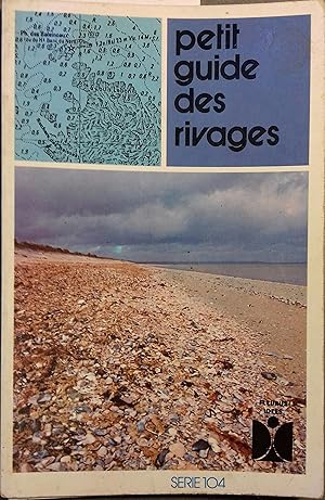 Petit guide des rivages.