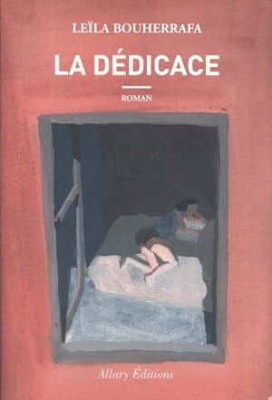 La dédicace. Roman.