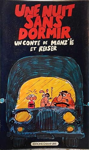 Bild des Verkufers fr Une nuit sans dormir. zum Verkauf von Librairie Et Ctera (et caetera) - Sophie Rosire