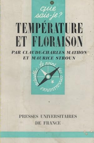 Imagen del vendedor de Temprature et floraison. a la venta por Librairie Et Ctera (et caetera) - Sophie Rosire