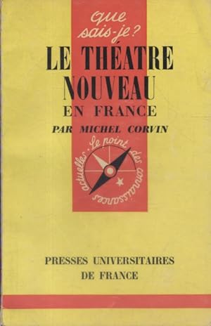 Seller image for Le thtre nouveau en France. for sale by Librairie Et Ctera (et caetera) - Sophie Rosire