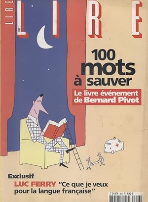 Lire, le magazine des livres. Nø 323. 100 mots   sauver, le livre  v nement de Bernard Pivot. Mar...