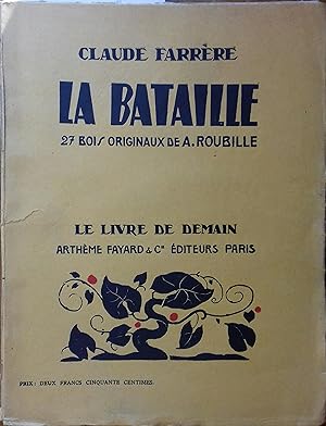 Seller image for La bataille. Sans date. Vers 1924. for sale by Librairie Et Ctera (et caetera) - Sophie Rosire