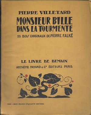 Seller image for Monsieur Bille dans la tourmente. Sans date. Vers 1925. for sale by Librairie Et Ctera (et caetera) - Sophie Rosire