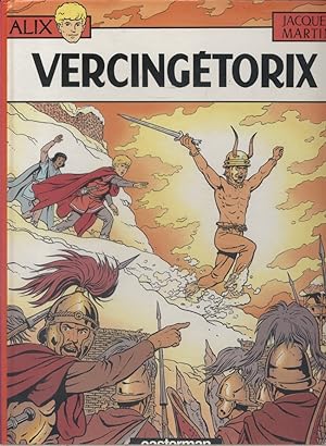 Bild des Verkufers fr Les aventures d'Alix : Vercingtorix. zum Verkauf von Librairie Et Ctera (et caetera) - Sophie Rosire
