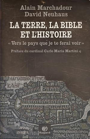 Image du vendeur pour La terre, la Bible et l'histoire. mis en vente par Librairie Et Ctera (et caetera) - Sophie Rosire