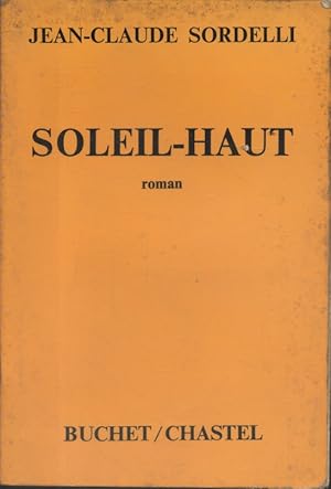 Imagen del vendedor de Soleil-haut. a la venta por Librairie Et Ctera (et caetera) - Sophie Rosire