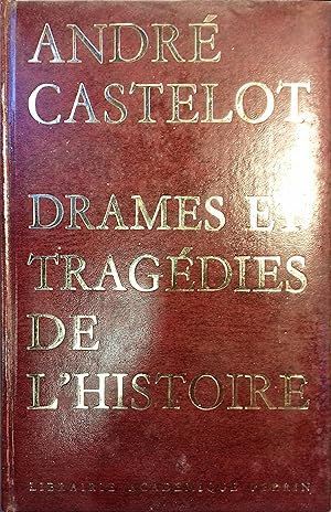Seller image for Drames et tragdies de l'histoire. for sale by Librairie Et Ctera (et caetera) - Sophie Rosire