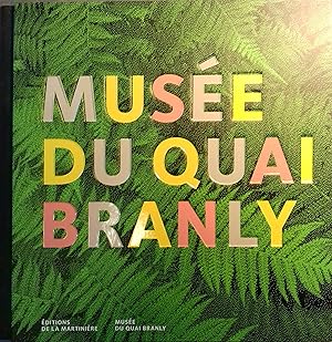 Bild des Verkufers fr Muse du quai Branly. zum Verkauf von Librairie Et Ctera (et caetera) - Sophie Rosire