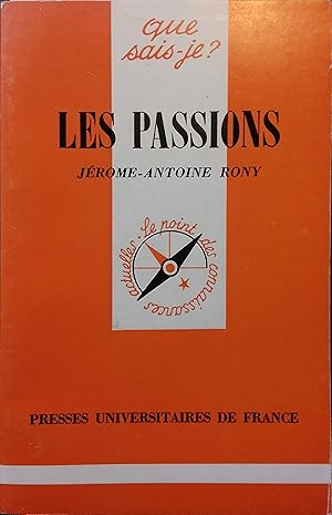 Les passions.