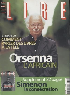 Lire, le magazine des livres. Nø 315. Orsenna l'Africain. Mai 2003.