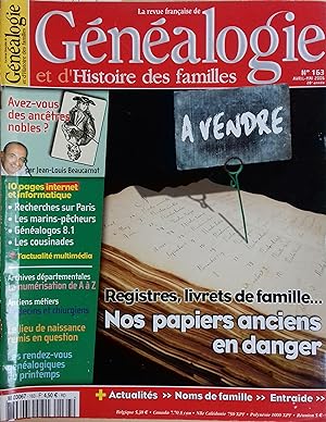 La Revue française de généalogie N° 163. La Revue française de généalogie N° 163. Avril-mai 2006.