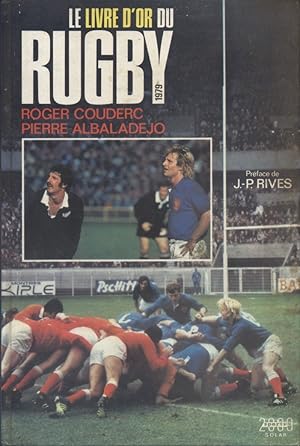 Image du vendeur pour Le livre d'or du rugby, 1979. mis en vente par Librairie Et Ctera (et caetera) - Sophie Rosire