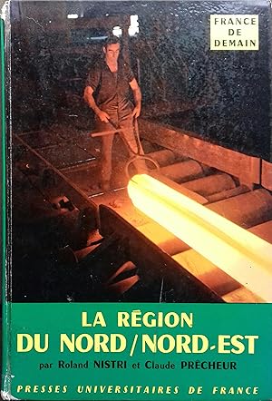 La région du Nord et du Nord-Est.