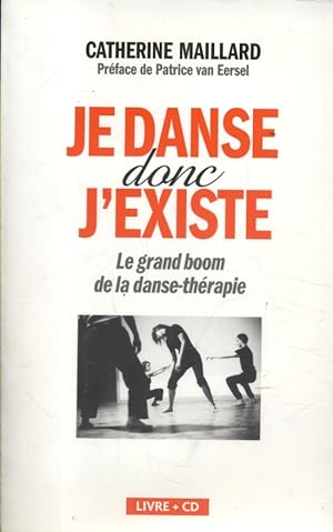 Seller image for Je danse donc j'existe. for sale by Librairie Et Ctera (et caetera) - Sophie Rosire