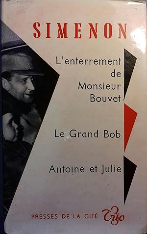 L'enterrement de Monsieur Bouvet, Le grand Bob, Antoine et Julie.