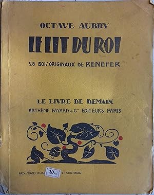 Seller image for Le lit du roi. (Casanova, Louis XV et Mme de Romans). for sale by Librairie Et Ctera (et caetera) - Sophie Rosire