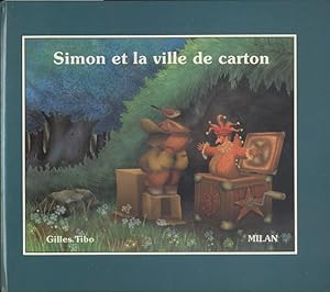 Simon et la ville de carton.