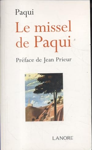 Bild des Verkufers fr Le missel de Paqui. zum Verkauf von Librairie Et Ctera (et caetera) - Sophie Rosire