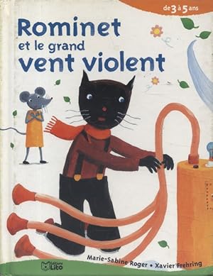 Imagen del vendedor de Rominet et le grand vent violent. a la venta por Librairie Et Ctera (et caetera) - Sophie Rosire