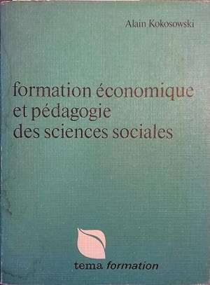 Formation économique et pédagogie des sciences sociales.