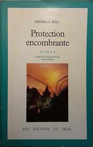 Protection encombrante
