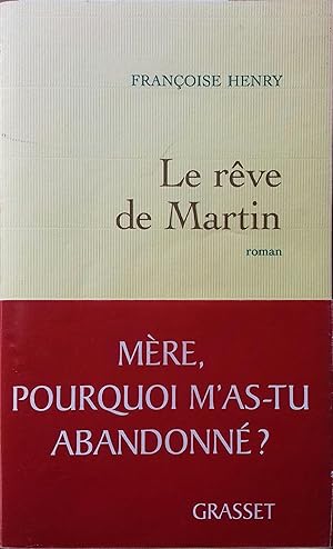 Seller image for Le rve de Martin. for sale by Librairie Et Ctera (et caetera) - Sophie Rosire